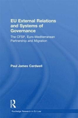 EU External Relations and Systems of Governance 1