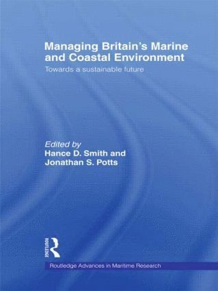 Managing Britain's Marine and Coastal Environment