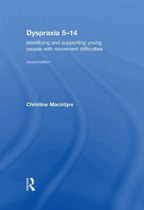Christine Macintyre - Dyspraxia 5-14, Inbunden