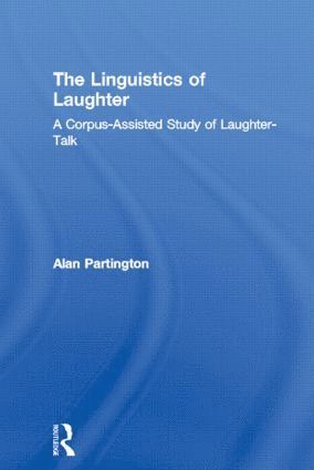 Alan Partington, Italy) Partington, Alan (University of Bologna - Linguistics of Laughter, Häftad