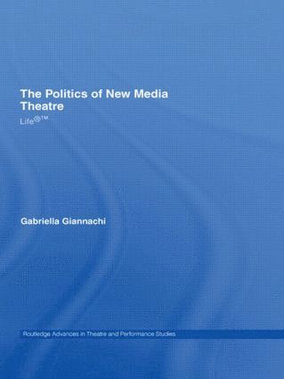 Politics of New Media Theatre 1