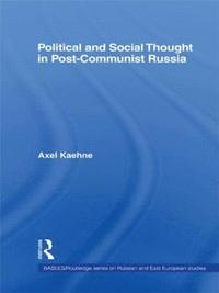 bokomslag Political and Social Thought in Post-Communist Russia