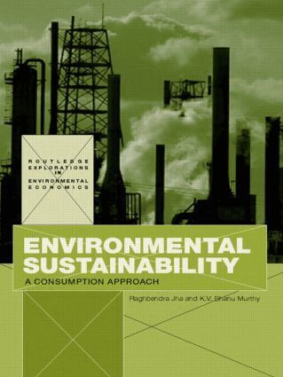 Raghbendra Jha, K.V. Bhanu Murthy - Environmental Sustainability, Häftad
