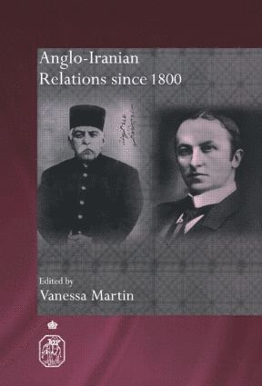 bokomslag Anglo-Iranian Relations since 1800