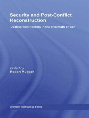 Security and Post-Conflict Reconstruction 1