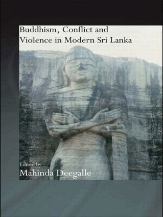 Mahinda Deegalle - Buddhism, Conflict and Violence in Modern Sri Lanka, Häftad