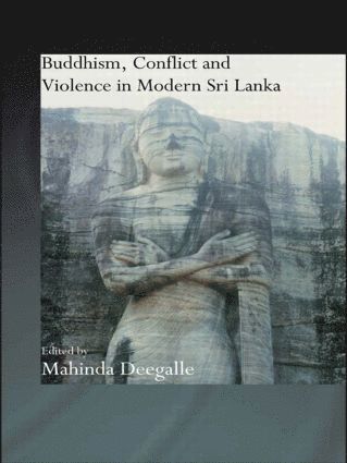 bokomslag Buddhism, Conflict and Violence in Modern Sri Lanka