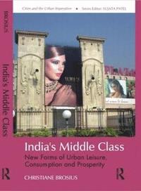bokomslag India's Middle Class