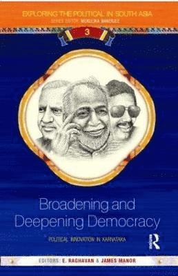 Broadening and Deepening Democracy 1