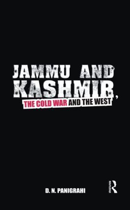bokomslag Jammu and Kashmir, the Cold War and the West
