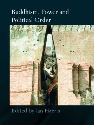Ian Harris - Buddhism, Power and Political Order, Häftad