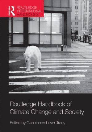 bokomslag Routledge Handbook of Climate Change and Society