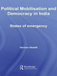 bokomslag Political Mobilisation and Democracy in India