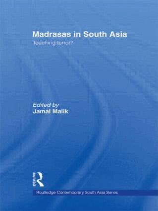 Jamal Malik - Madrasas in South Asia, Häftad