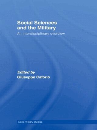 Giuseppe Caforio - Social Sciences and the Military, Häftad