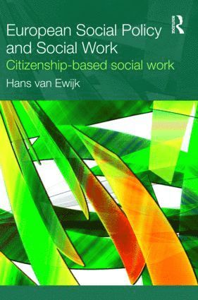 bokomslag European Social Policy and Social Work