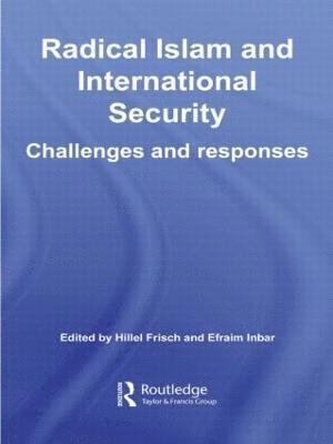Radical Islam and International Security 1