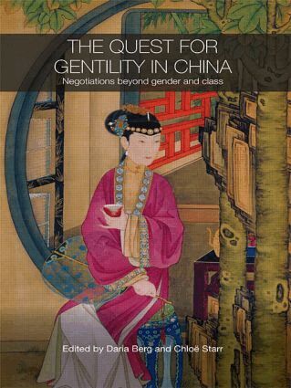Daria Berg, Chloe Starr - Quest for Gentility in China, Häftad
