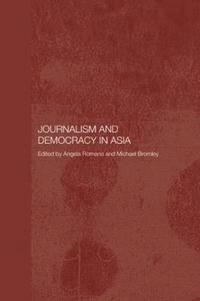 bokomslag Journalism and Democracy in Asia