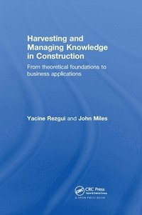 bokomslag Harvesting and Managing Knowledge in Construction