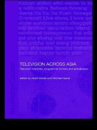 Michael Keane, Albert Moran - Television Across Asia, Häftad