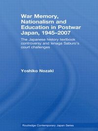 bokomslag War Memory, Nationalism and Education in Postwar Japan