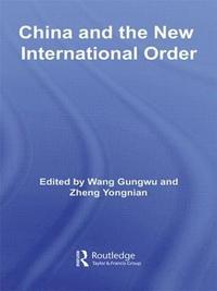 bokomslag China and the New International Order