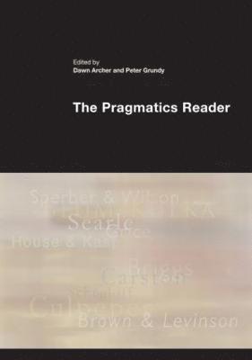 The Pragmatics Reader 1