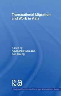 bokomslag Transnational Migration and Work in Asia