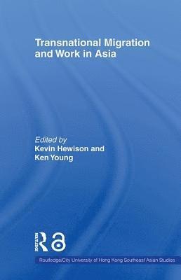 bokomslag Transnational Migration and Work in Asia