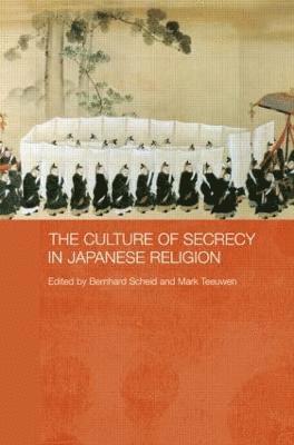 The Culture of Secrecy in Japanese Religion 1