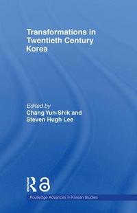 bokomslag Transformations in Twentieth Century Korea