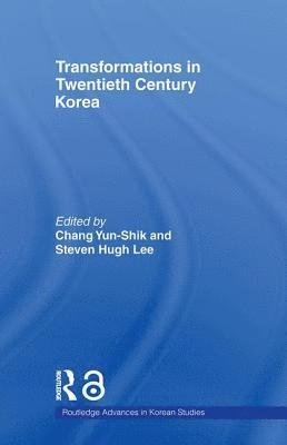 Transformations in Twentieth Century Korea 1