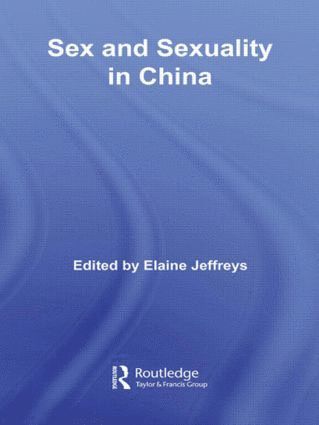 bokomslag Sex and Sexuality in China
