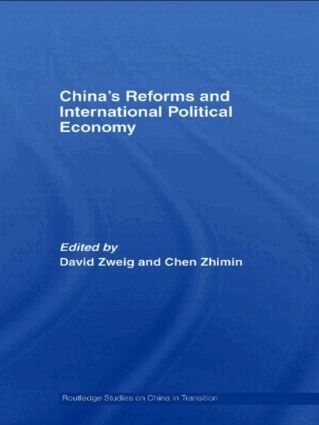 David Zweig, Zhimin Chen - China's Reforms and International Political Economy, Häftad