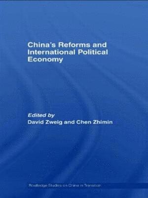 bokomslag China's Reforms and International Political Economy