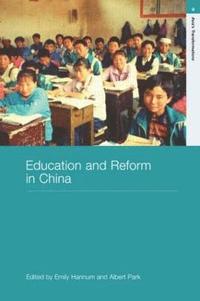 bokomslag Education and Reform in China