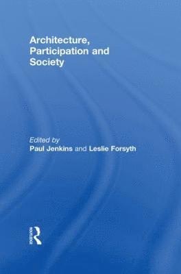 Architecture, Participation and Society 1