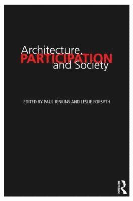 bokomslag Architecture, Participation and Society