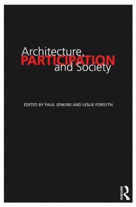 Architecture, Participation and Society 1