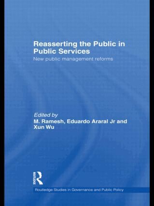 M. Ramesh, Eduardo Araral, Xun Wu - Reasserting the Public in Public Services, Inbunden