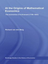 bokomslag At the Origins of Mathematical Economics