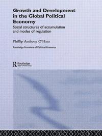 bokomslag Growth and Development in the Global Political Economy