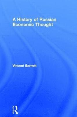 bokomslag A History of Russian Economic Thought