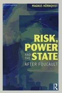 bokomslag Risk, Power and the State