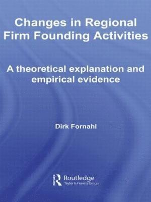 Changes in Regional Firm Founding Activities