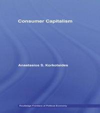 bokomslag Consumer Capitalism