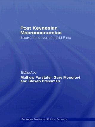 Mathew Forstater, Gary Mongiovi, Steven Pressman - Post-Keynesian Macroeconomics, Häftad
