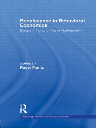 Roger Frantz - Renaissance in Behavioral Economics, Häftad
