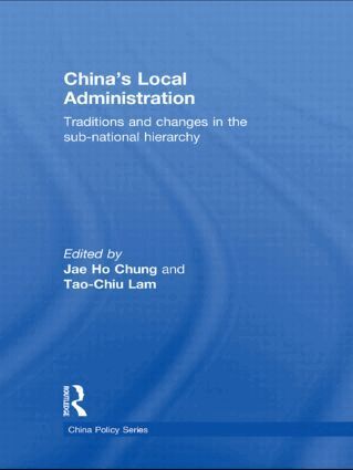 Jae Ho Chung, Tao-chiu Lam - China's Local Administration, Inbunden